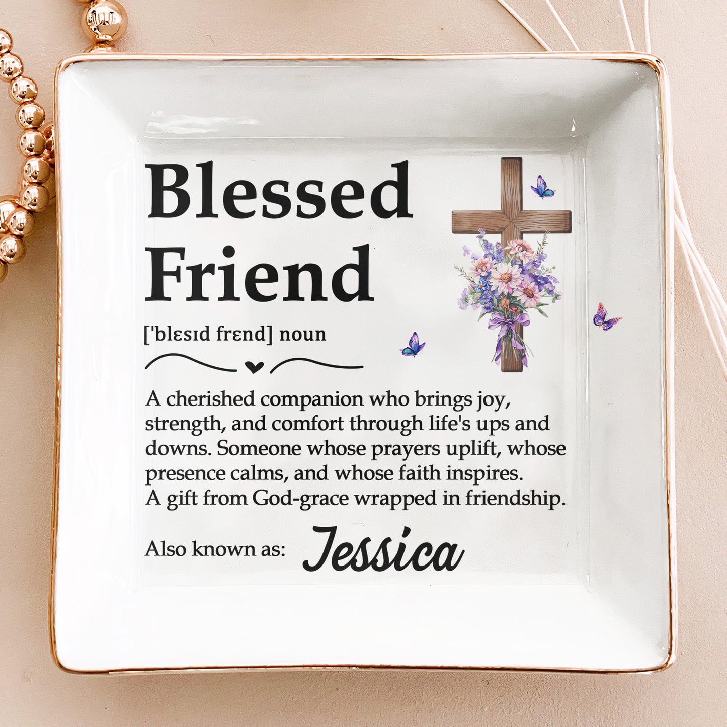 Custom Christian Blessed Friend - Sisters In Christ - Personalized Jewelry Dish