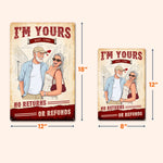 Custom Couple Photo Cartoon Style Art I'm Yours No Returns - Personalized Metal Sign