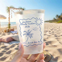 Custom Family Beach Vacation Cups - Family Trip, Friends Trip, Summer Trip - Personalized Cups