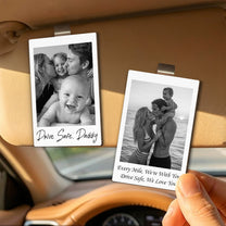 Custom Family Polaroid Photo & Message For Him, Daddy, Papa - Personalized Wooden Photo Car Visor Clip