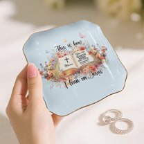 Custom Favorite Bible Verse This Is How I Fight My Battles - Personalized Jewelry Dish
