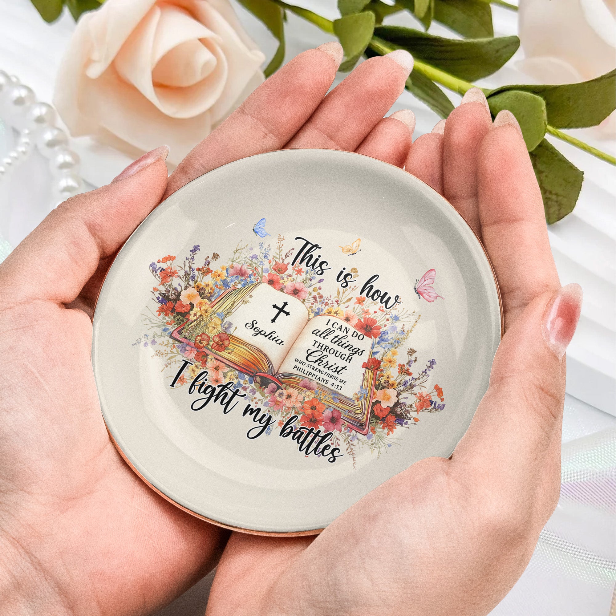 Custom Favorite Bible Verse This Is How I Fight My Battles - Personalized Jewelry Dish