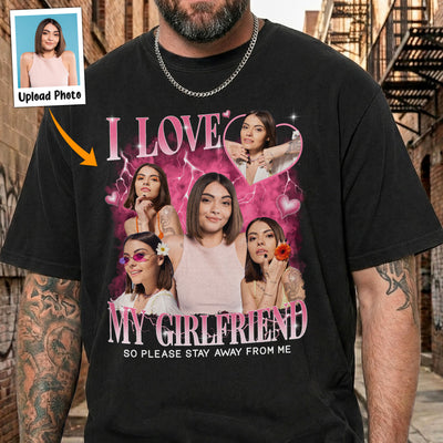 Custom Girlfriend Vintage Bootleg Shirt I Love My Girlfriend - Personalized Photo Comfort Tee