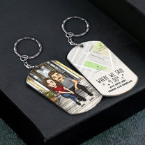 Custom Location Map Where We First Met Engaged Couples - Personalized Keychain