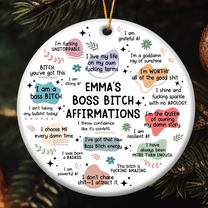 Custom Name Boss B*tch Affirmations - Personalized Ceramic Ornament