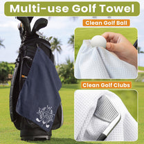 Custom Name For Golfers, Dad, Husband, Buddies, Golf Lovers - Personalized Golf Towel
