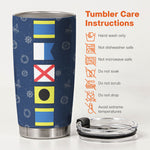 Custom Name In Nautical Flag - Personalized Tumbler Cup