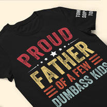 Custom Names Gift For Dad Proud Father - Personalized Shirt