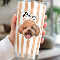 Custom Pet Portrait Tumbler Cup Dog Lover Cat Lover Gift - Personalized Photo Tumbler Cup