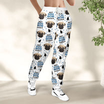 Custom Photo Best Dog Cat Dad Mom Ever - Personalized Photo Sweatpants