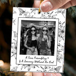 Custom Photo Christmas Gifts For Friends No One Will Ever Be As Entertained - Personalized Ornament