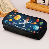 Custom Photo With Explore The Universe As Astronaut - Personalized Photo Pencil Case