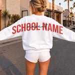 Custom School Name And Mascot - Personalized Sweatshirt