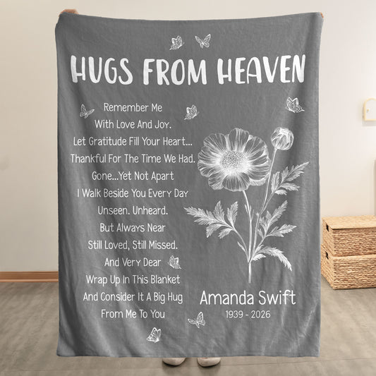 Custom Flower Hugs From Heaven Remember Me With Love And Joy - Personalized Blanket