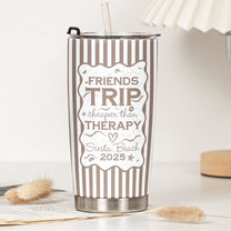 Custom-Name-Family-Trip-Girls-Trip-Vacations-Personalized-Tumbler-5