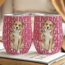 Custom-Pet-Portrait-With-Name-Watercolor-Art-Personalized-Wine-Tumbler-3