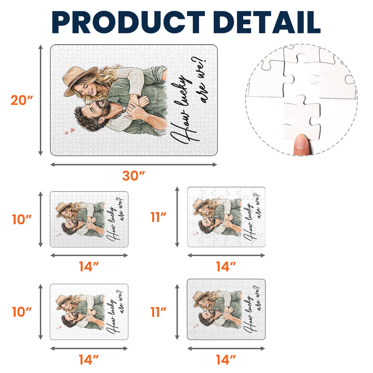 Custom-Photo-Couple-How-Lucky-Are-We-Personalized-Jigsaw-Puzzle-5