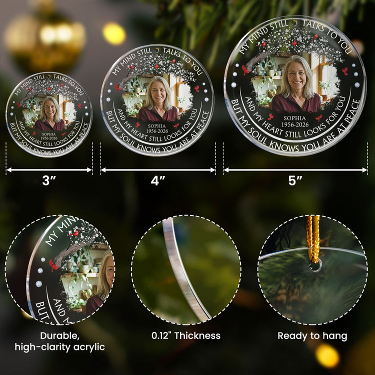 Custom-Photo-Memorial-Christmas-Ornament-My-Mind-Still-Talks-To-You-Personalized-Ornament-5