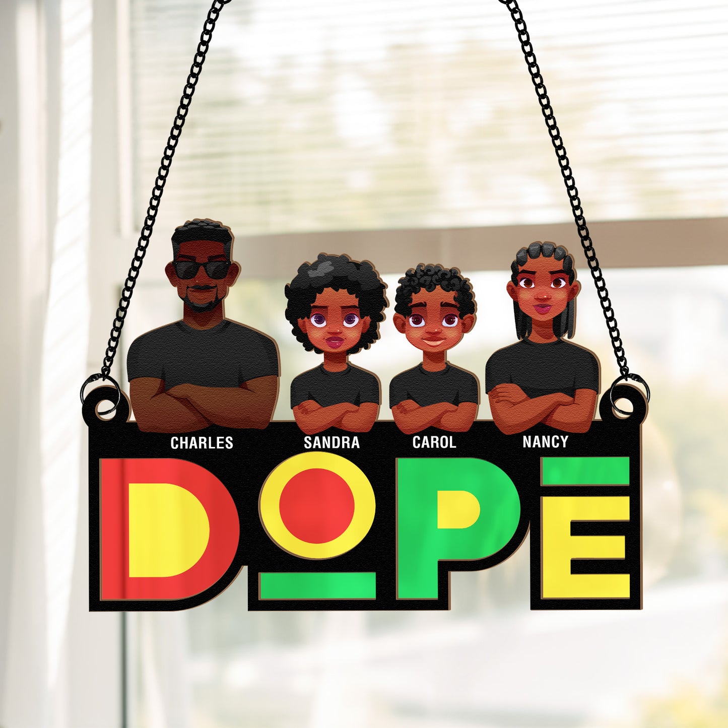 DOPE Family - Personalized Window Hanging Suncatcher Ornament