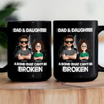 Dad And Daughters, Sons - A Bond That Can't Be Broken - Personalized Mug
