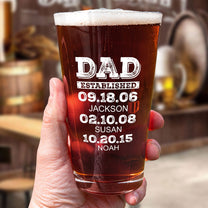 Dad Established Custom Name Father's Day Gift - Personalized Beer Glass