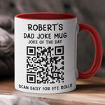 Dad Joke Every Day Interactive QR Funny Mug - Gifts For Dad, Coworkers, Friends Who Love Dad Jokes - Personalized Mug