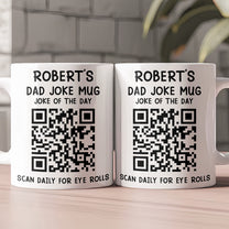 Dad Joke Every Day Interactive QR Funny Mug - Gifts For Dad, Coworkers, Friends Who Love Dad Jokes - Personalized Mug