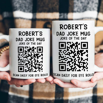 Dad Joke Every Day Interactive QR Funny Mug - Gifts For Dad, Coworkers, Friends Who Love Dad Jokes - Personalized Mug