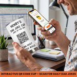 Dad Joke Every Day Interactive QR Funny Cup - Gifts For Dad, Coworkers, Friends Who Love Dad Jokes - Personalized Tumbler