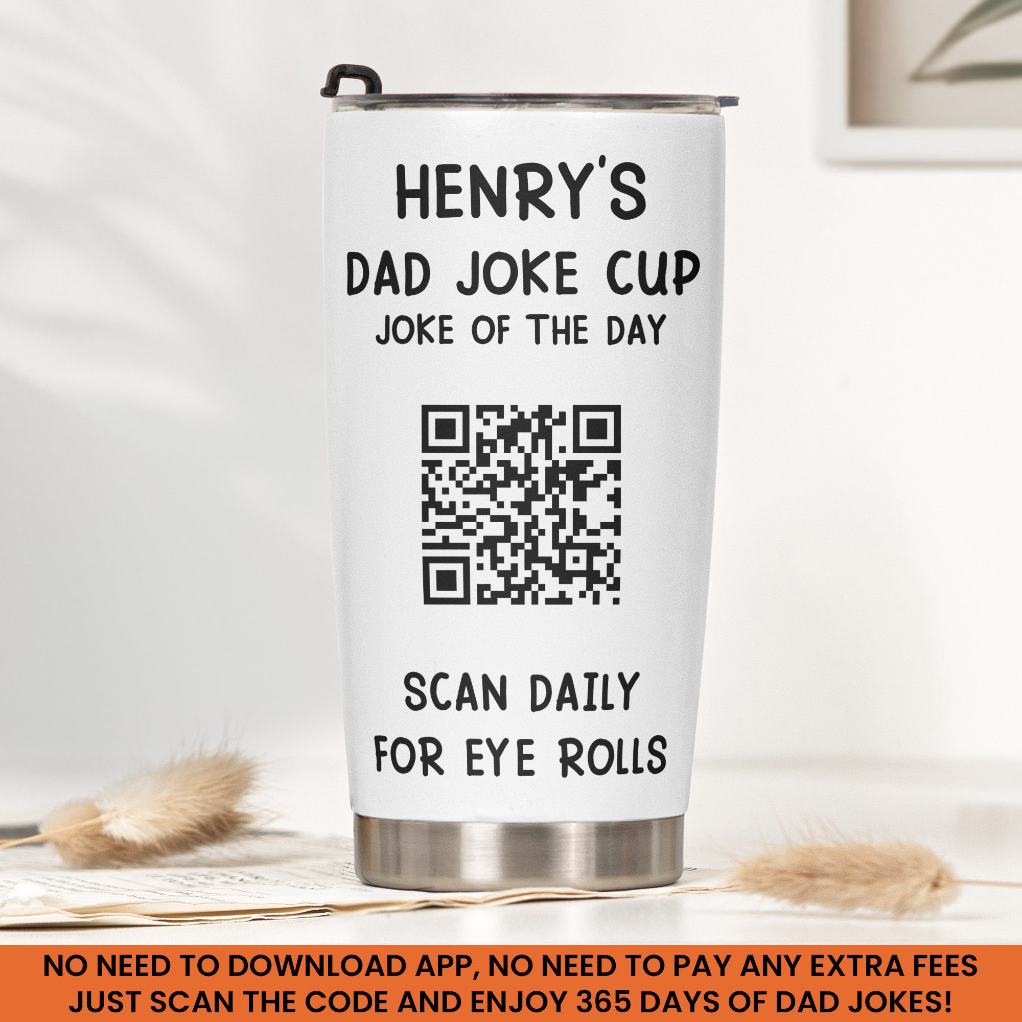 Dad Joke Every Day Interactive QR Funny Cup - Gifts For Dad, Coworkers, Friends Who Love Dad Jokes - Personalized Tumbler