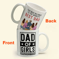 Dad Of Girls #Outnumbered - Personalized Mug - Christmas Birthday Gift For Dad - From Son, Daughter