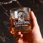Dad Of Spoiled Rotten Dog Thanks For Picking Up My Poop - Personalized Whiskey Glass With Photo