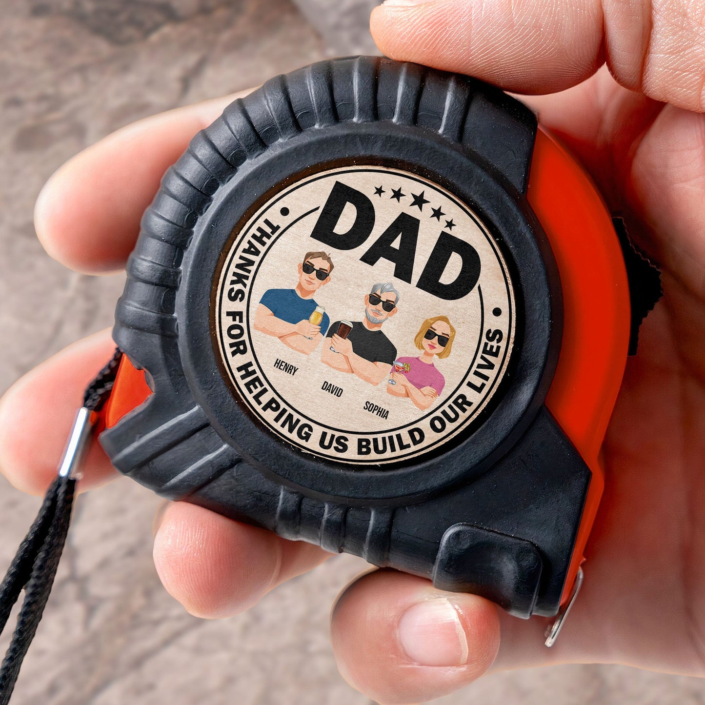 Dad Thanks For Helping Us Build Our Lives - Personalized Tape Measure