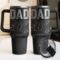 Dad The Man The Myth The Legend - Personalized 40oz Tumbler