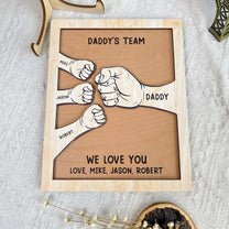 Dad We Love You Hand Bumps Custom Kids Names - Personalized Wooden Plaque