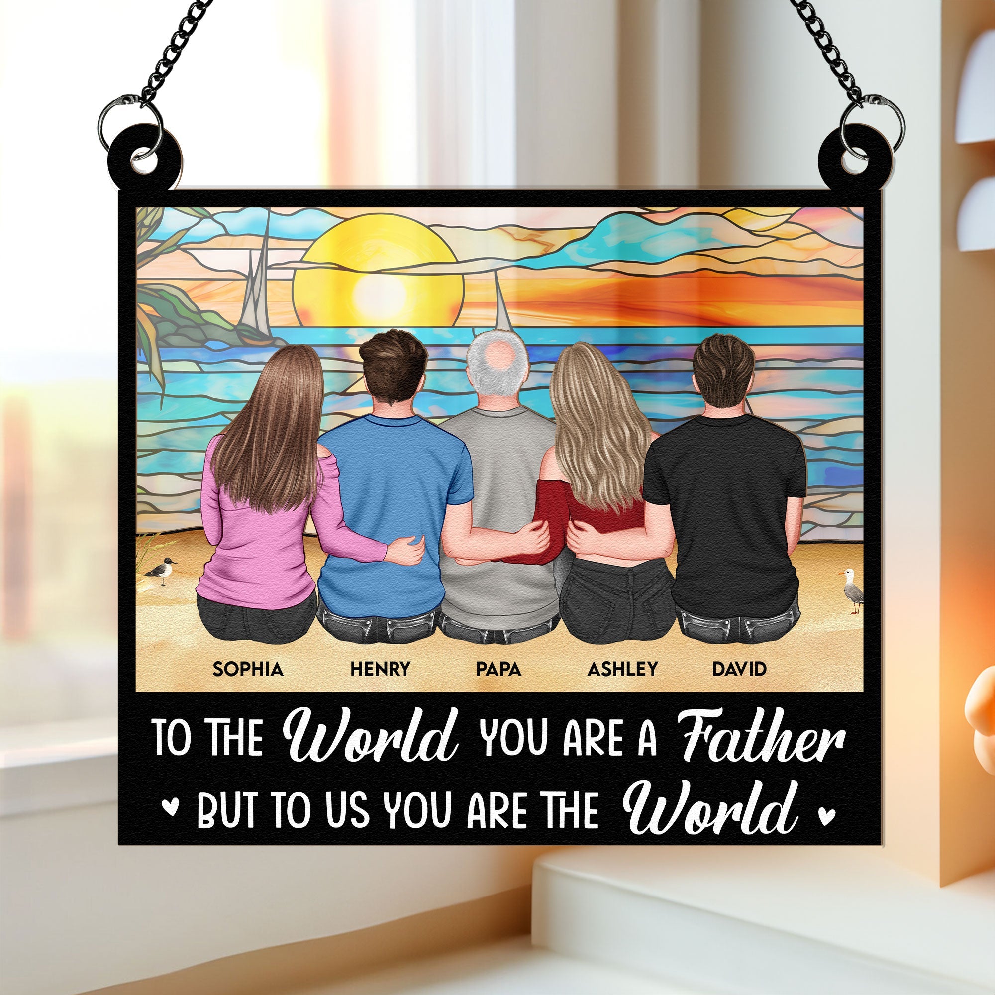 Father's Day Gifts, Dad You Are The World - Personalized Window Hanging Suncatcher Ornament