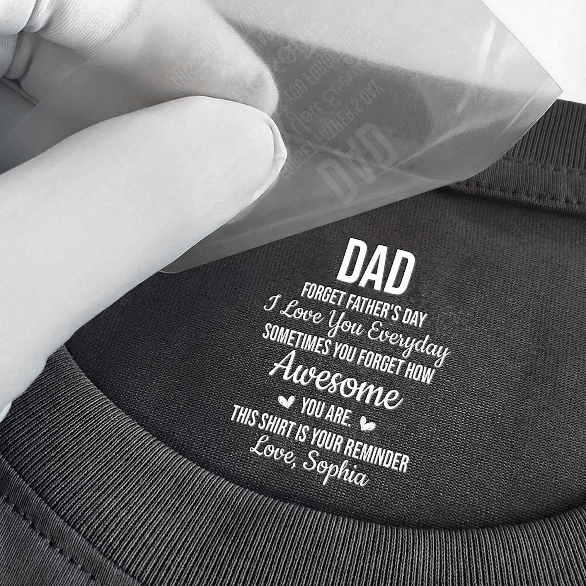 Dad_Forget_Father_s_Day_We_Love_You_Everyday_Reminder_Hidden_Message_Personalized_Shirt_3