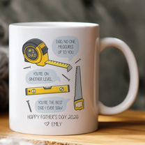 Dad,-No-One-Measures-Up-To-You-Personalized-Mug-1
