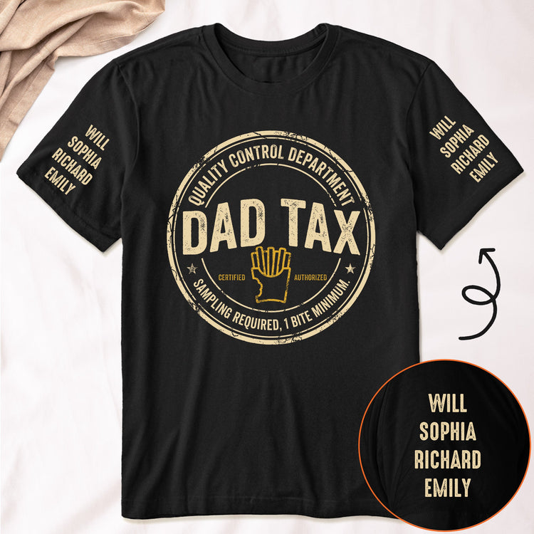 Dad_Tax_Funny_Father_s_Day_Gift_With_Kids_Name_On_Sleeves_Personalized_Shirt_2