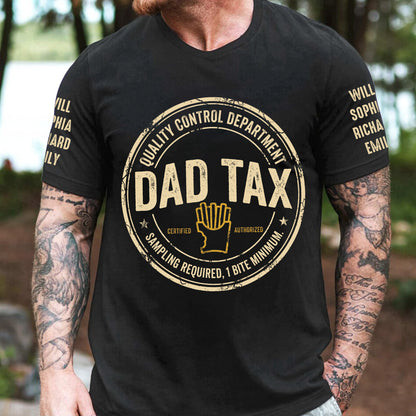 Dad_Tax_Funny_Father_s_Day_Gift_With_Kids_Name_On_Sleeves_Personalized_Shirt_5_ccd6be1a-76a2-4ed9-8495-fa2262d709a8