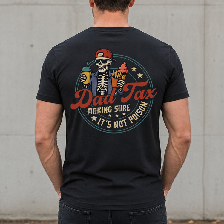 Dad-Tax-Making-Sure-Its-Not-Poison-Custom-Name-Fathers-Day-Gift-For-Dad-Husband-Personalized-Shirt-5