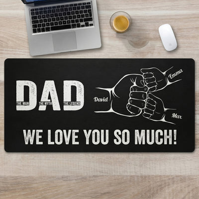 Dad The Man The Myth The Legend Father's Day Gift For Dad, Husband - Personalized Desk Mat