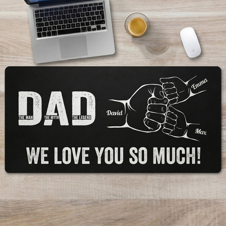 Dad-The-Man-The-Myth-The-Legend-Fathers-Day-Gift-For-Dad-Husband-Personalized-Desk-Mat-1