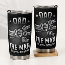Dad-The-Man-The-Myth-The-Legend-Fist-Bump-With-Kids-Names-Personalized-Tumbler-4