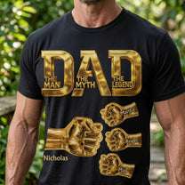 Dad_The_Man_The_Myth_The_Legend_Gold_Fist_Bumps_With_Kids_Names_Personalized_Shirt_4
