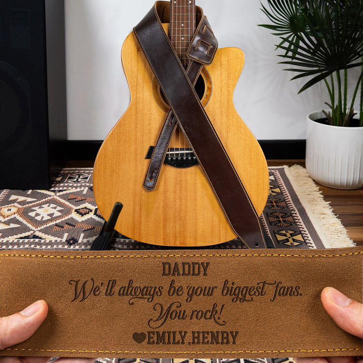 Dad,-We'Ll-Always-Be-Your-Biggest-Fans,-You-Rock-Personalized-Leather-Guitar-Strap-1