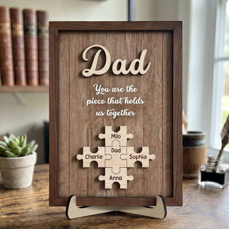 Dad_You_Are_The_Piece_That_Holds_Us_Together_Fathers_Day_Gift_For_Dad_Personalized_Wooden_Plaque_1