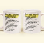 Dad's Favorite Sayings - Personalized Mug