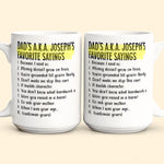 Dad's Favorite Sayings - Personalized Mug