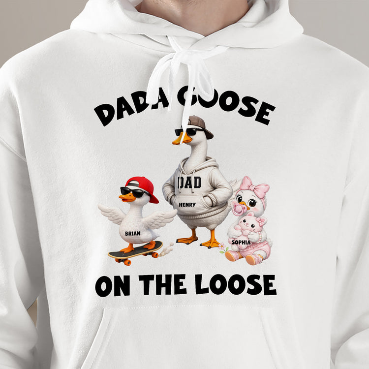 Dada-Goose-On-The-Loose-For-Daddy,-Papa-Personalized-Shirt-5